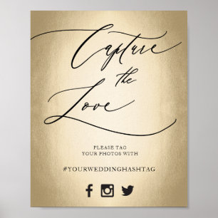 Calligraphy Script Capture The Love Wedding Sign Poster