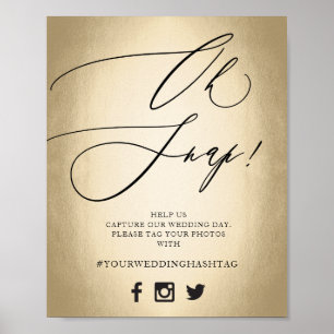 Calligraphy Script Gold Oh Snap Wedding Sign Poster