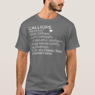 Calliope Name Calliope Definition Calliope Female T-Shirt