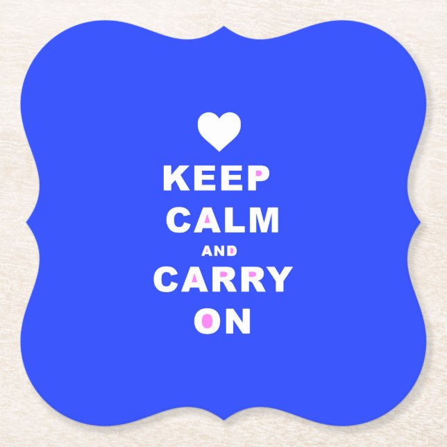 CALM AN CARRY ON Blue behalten Untersetzer (Vorderseite)