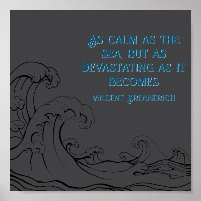 Calm as the Sea Poster (Vorne)