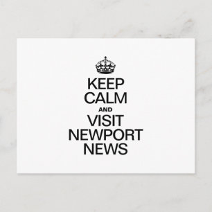 CALM behalt UND BESUCHE NEWPORT NEWS Postkarte