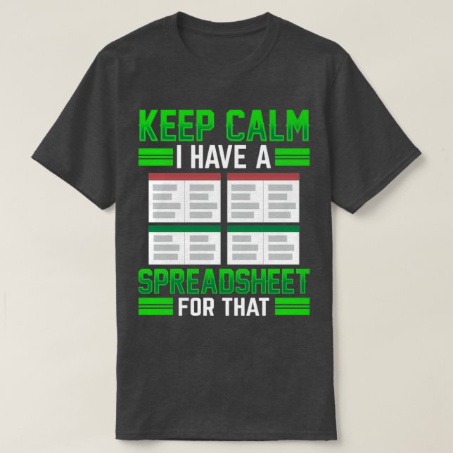 Calm behalten Ich habe eine Tabelle für diese Tabe T-Shirt (Design vorne)