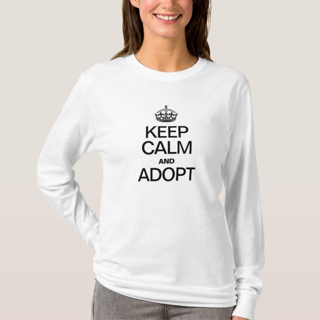CALM behalten UND ADOPTIERT T-Shirt (Vorderseite)