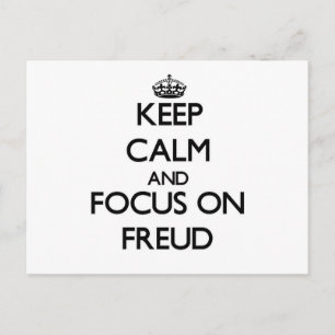 Calm behalten und auf Freud fokussiert Postkarte