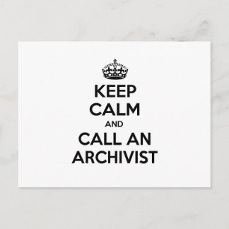 Calm behalten und einen Archivar anrufen Postkarte