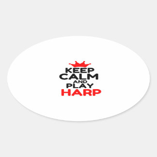 CALM behalten UND HARP SPIELEN Ovaler Aufkleber