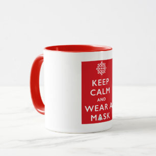 Calm Behalten und Maske tragen (Coronavirus) Tasse