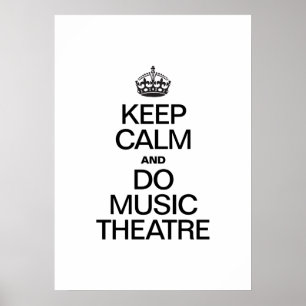 CALM behalten UND MUSIK THEATER MACHEN Poster