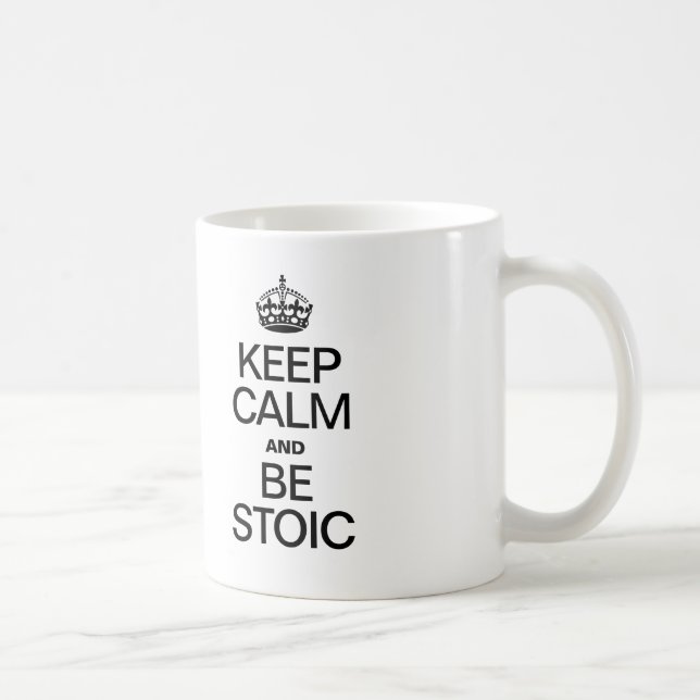 CALM behalten UND STOIC SEIN Tasse (Rechts)