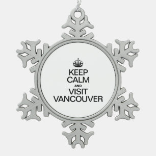 CALM behalten UND VANCOUVER BESUCHEN Schneeflocken Zinn-Ornament