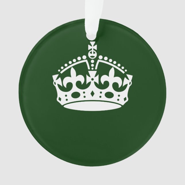 CALM CROWN behalten, wenn dies auf Green Customizi Ornament (Vorderseite)