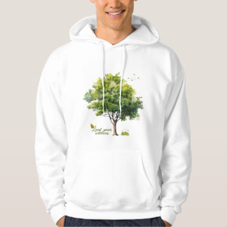 Calm Greens Watercolor Tree Quote Hoodie