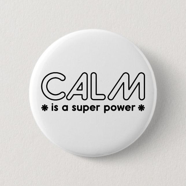 Calm ist ein Super-Power Button (Vorderseite)