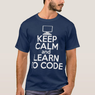 CALM LERNEN IN CODE Funny Coding Meme Geschenk beh T-Shirt