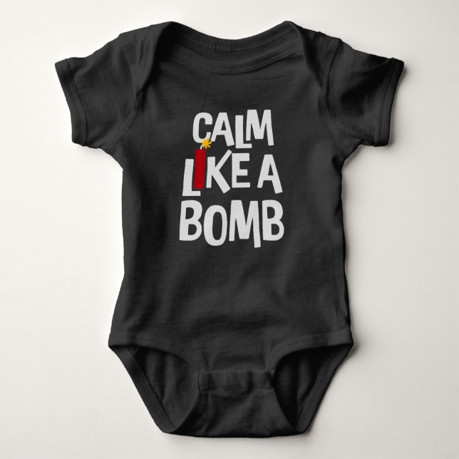 Calm Like a Bomb Paradox Irony Humor Explosive Fun Baby Strampler (Vorderseite)