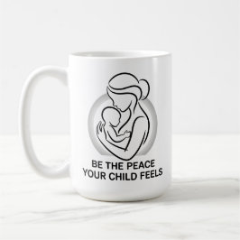 Calm Mother and Baby Minimalist Mantra Kaffeetasse
