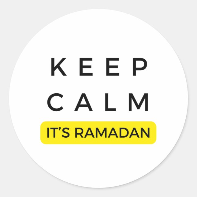 Calm sein Ramadan behalten : Textdesign für Ramada Runder Aufkleber (Vorderseite)
