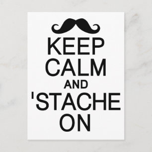 Calm & 'Stache On postcard behalten, anpassen Postkarte