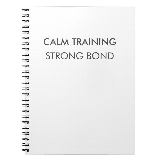 CALM TRAINING STRONG BOND – Minimal Dog Training Notizblock (Vorderseite)