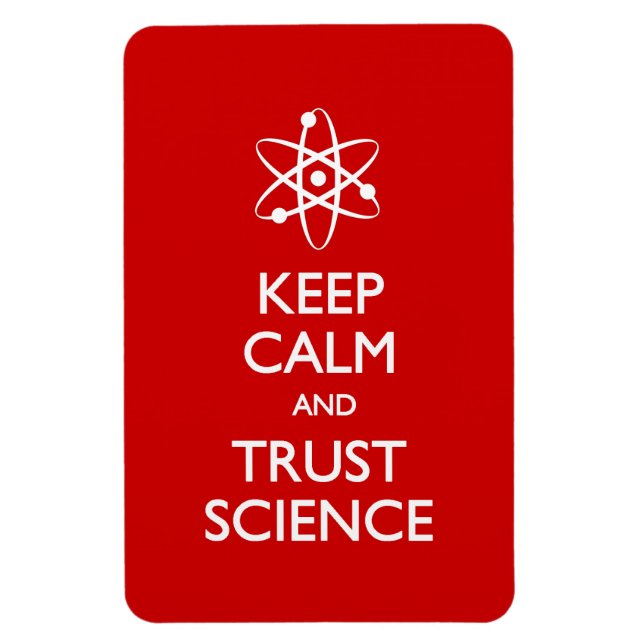 Calm Trust Science behalt Magnet (Vertikal)