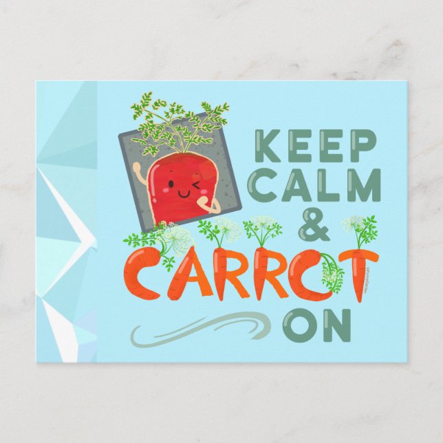 Calm und Carrot behalten | Punny Garden Postkarte (Vorderseite)