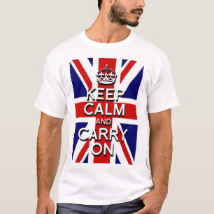Calm und Carry auf der Flagge der Union behalten T-Shirt