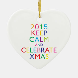 CALM UND CELEBRATE XMAS behalten - Vorlagenjahr Keramikornament