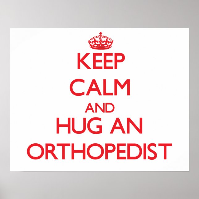 Calm und Hug als Orthopädist behalten Poster (Vorne)