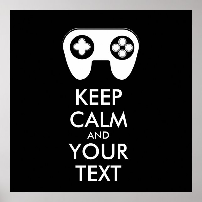 CALM UND IHREN TEXT behalten - Game-Pad Poster (Vorne)