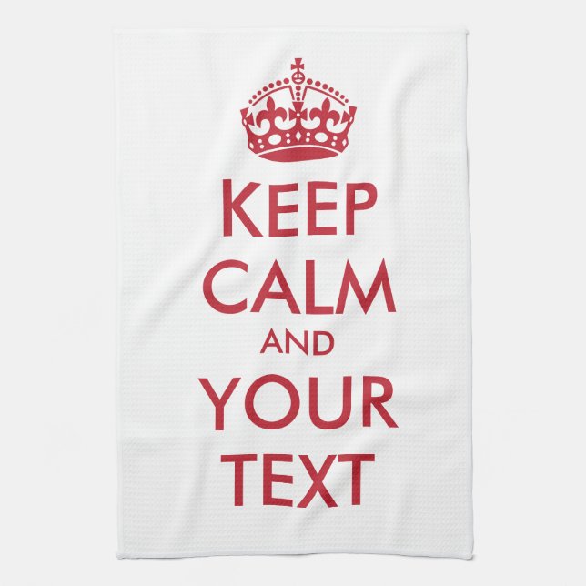 CALM und IHRER TEXT behalten Geschirrtuch (Vertikal)
