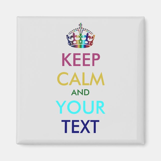 CALM und IHRER TEXT behalten - personalisierter Te Magnet (Vorne)