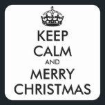 CALM UND KLEINE CHRISTMAS behalten - personalisier Quadratischer Aufkleber<br><div class="desc">CALM UND KLEINE CHRISTMAS behalten - personalisierter Text</div>