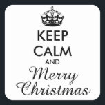 CALM UND KLEINE CHRISTMAS behalten - personalisier Quadratischer Aufkleber<br><div class="desc">CALM UND KLEINE CHRISTMAS behalten - personalisierter Text</div>