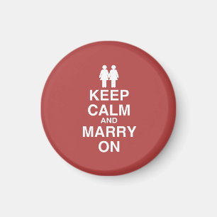 CALM UND MARRY ON behalten (LES - .pnng Magnet