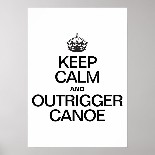 CALM UND OUTRIGGER CANOE behalten Poster (Vorne)