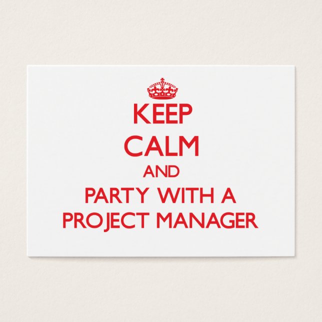 Calm und Party mit einem Projektmanager behalten (Vorderseite)