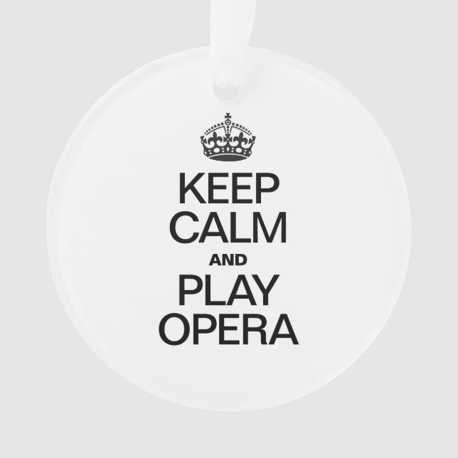 CALM UND PLAY OPERA behalten Ornament (Vorderseite)