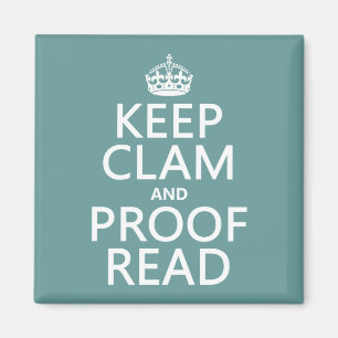 Calm und Proofread (stumm) behalten (beliebig) Magnet