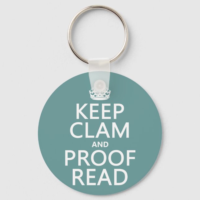 Calm und Proofread (stumm) behalten (beliebig) Schlüsselanhänger (Vorderseite)