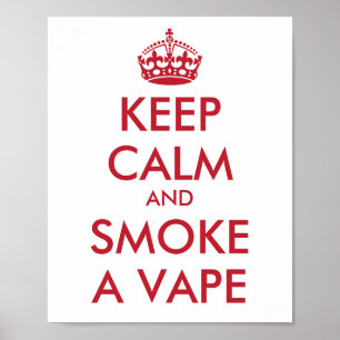 CALM und RAUCHEN ALS VAPE behalten - Hintergrund ä Poster