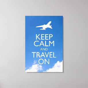 CALM UND REISE behalten Leinwanddruck