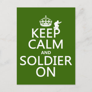Calm und Soldier On behalten (beliebige Hintergrun Postkarte