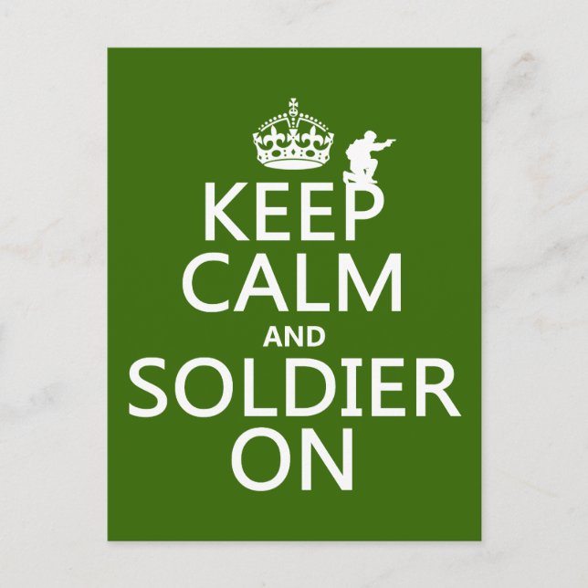 Calm und Soldier On behalten (beliebige Hintergrun Postkarte (Vorderseite)