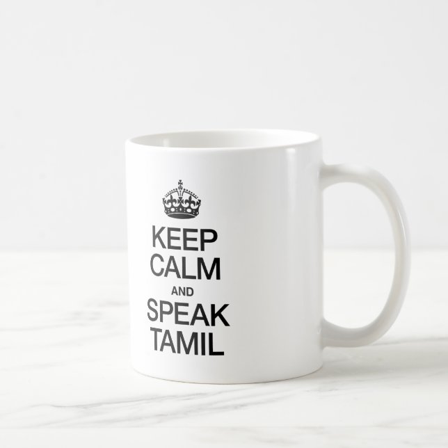 CALM UND SPEAK TAMIL behalten Tasse (Rechts)
