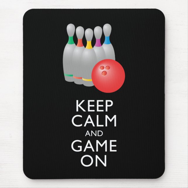 CALM UND SPIEL behalten - Bowling Mousepad (Vorne)