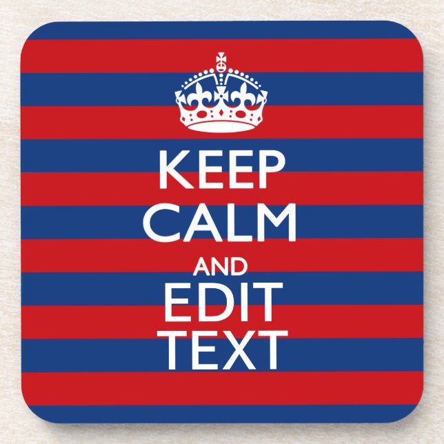 CALM UND Text auf blauen Streifen behalten Untersetzer (Vorderseite)