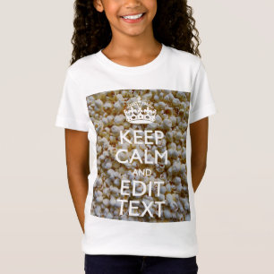 CALM UND Text auf Popcorn behalten T-Shirt