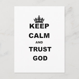 CALM UND TRUST GOD.pnng behalten Postkarte