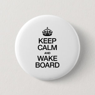 CALM UND WAKEBOARD behalten Button